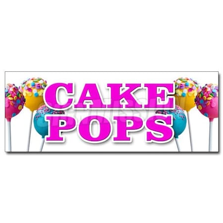 Signmission CAKE POPS DECAL sticker on a stick gifts holiday homemade snack fresh, D-12 Cake Pops D-12 Cake Pops